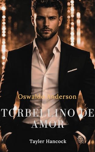 Torbellino de amor: Romance Contemporaneo