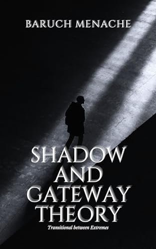 Cover of Shadow and Gateway Theory