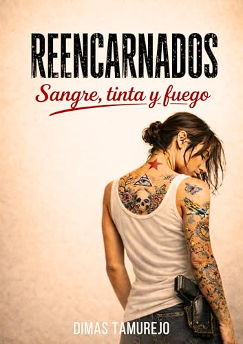 Reencarnados: Sangre, tinta y fuego