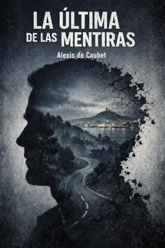 La última de las mentiras
