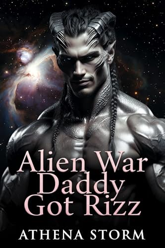 Alien War Daddy’s Got Rizz book cover