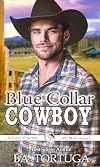 Blue Collar Cowboy (BA's Cozy Cowboys)