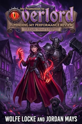My Promotion to Overlord is Pending My Performance Review book cover