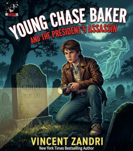 Young Chase Baker and the President's Assassin book cover