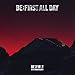 BE:FIRST ALL DAY (SG(スマプラ対応)) (通常盤) - BE:FIRST