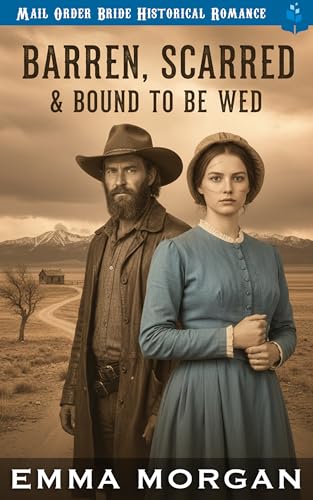 Barren, Scarred & Bound To Be Wed book cover