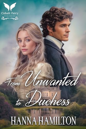From Unwanted to Duchess book cover