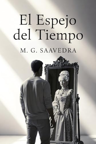 El Espejo del Tiempo