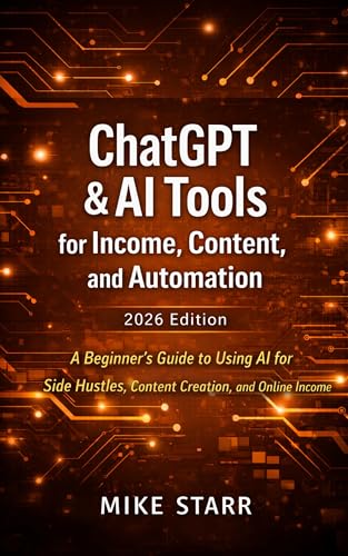 ChatGPT & AI Tools for Income, Content, and Automation โ 2026 Edition book cover