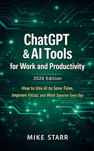 ChatGPT & AI Tools for Work and Productivity โ 2026 Edition book cover