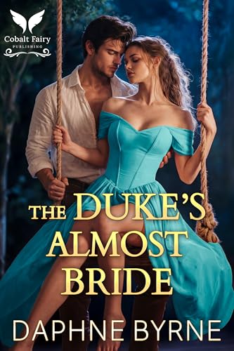 The Duke’s Almost Bride book cover