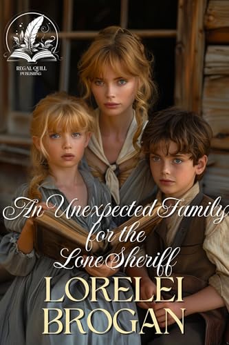 An Unexpected Family for the Lone Sheriff book cover