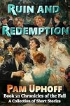 Ruin and Redemption