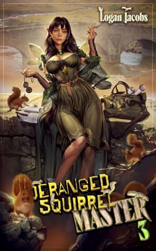 Deranged Squirrel Master 3 book cover