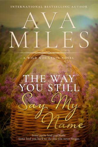 The Way You Still Say My Name book cover