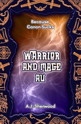 Warrior and Mage AU book cover