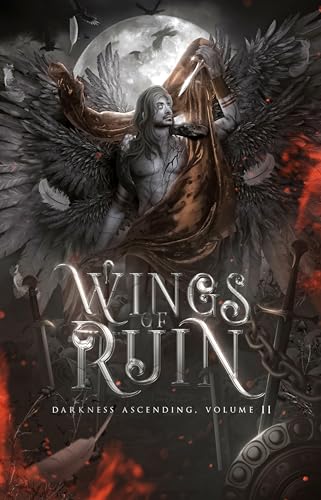 Wings of Ruin: Darkness Ascending, Volume II book cover