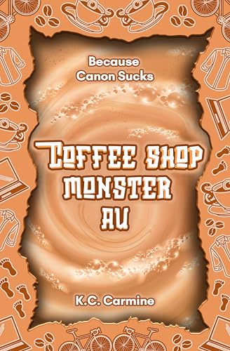 Coffee Shop Monster AU book cover