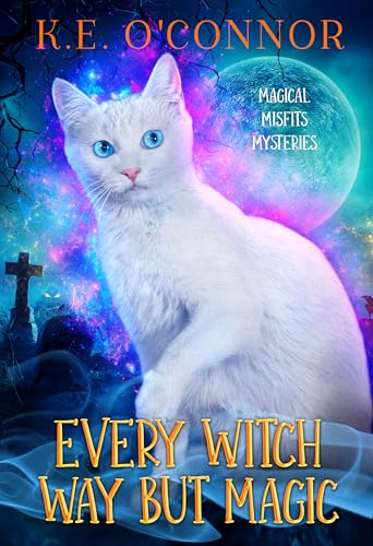 Every Witch Way but Magic book cover