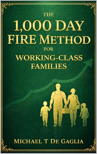 Cover of The 1000-Day FIRE Method for Working Class Families