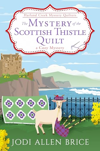 The Mystery of the Scottish Thistle Quilt book cover