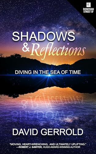 Shadows & Reflections: Diving in the Sea of Time book cover