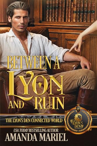 Between a Lyon and Ruin book cover