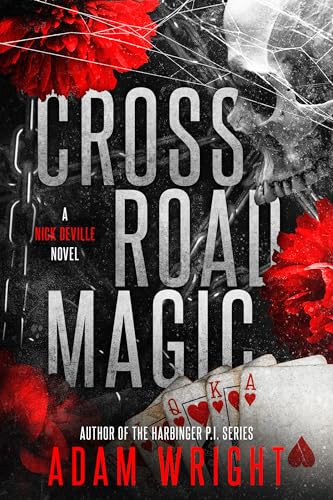 Crossroad Magic: A Nick DeVille Novel book cover