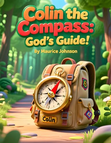 Colin the Compass: God's Guide