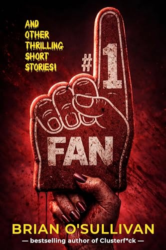 #1 Fan And Other Thrilling Short Stories book cover