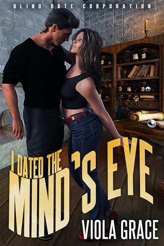 I Dated the Mind's Eye book cover