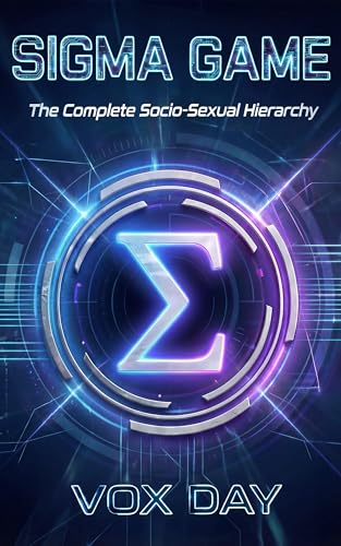 Sigma Game: The Complete Socio-Sexual Hierarchy book cover
