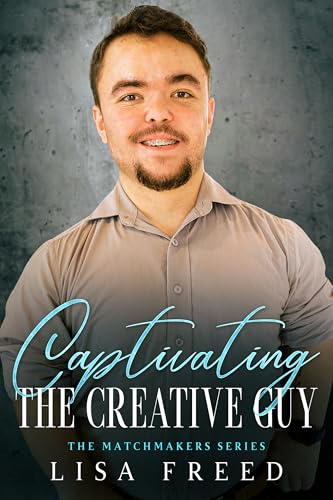 Captivating the Creative Guy book cover