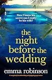 The Night Before the Wedding