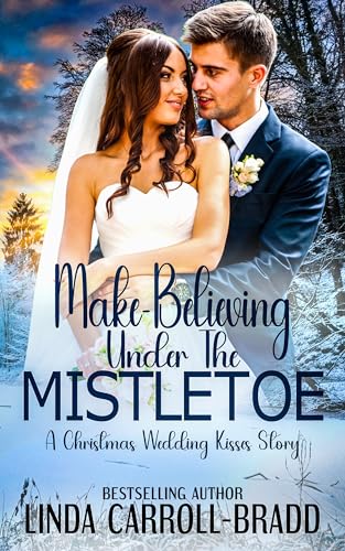 Make-Believing Under the Mistletoe book cover
