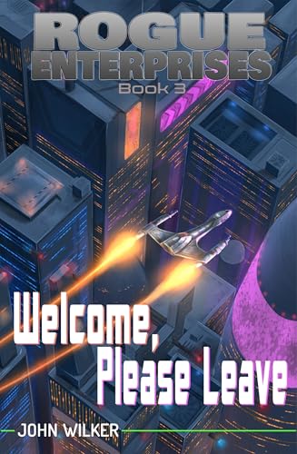 Welcome, Please Leave book cover