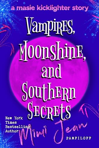 Vampires, Moonshine, and Southern Secrets book cover