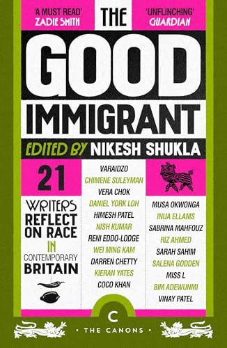 The Good Immigrant: 21 writers reflect on race in contemporary Britain book cover