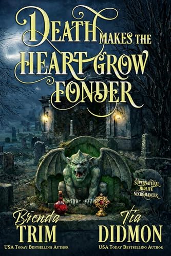 Death Makes The Heart Grow Fonder book cover