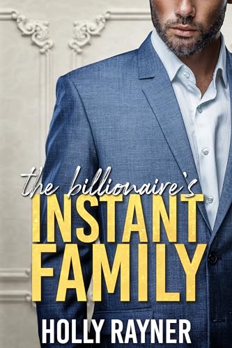 The Billionaire's Instant Family book cover