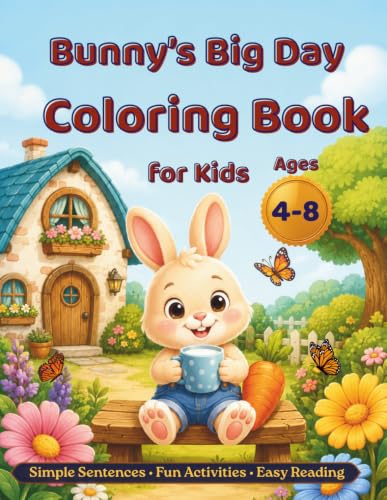 Bunny’s Big Day Coloring Book for Kids Ages 4–8