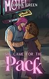 She Came for the Pack (Dreamers & Demons: Sapphic Monsters Book 4)