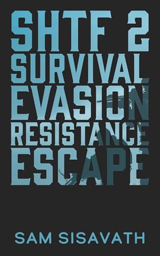 Survival Evasion Resistance Escape book cover