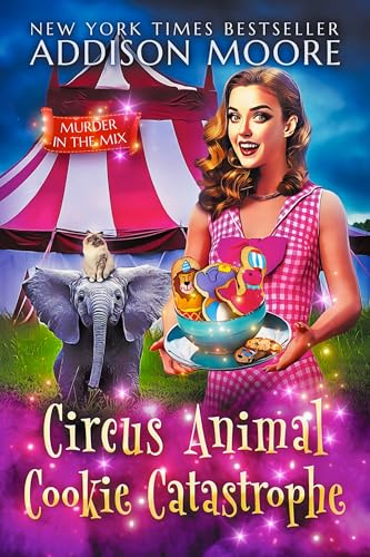 Circus Animal Cookie Catastrophe book cover