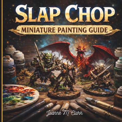 Cover of Slap Chop: Miniature Painting Guide
