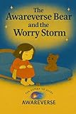 Awareverse Bear Worry Storm Stories