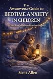 Awareverse Bedtime Anxiety Children Parenting