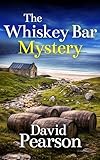 The Whiskey Bar Mystery