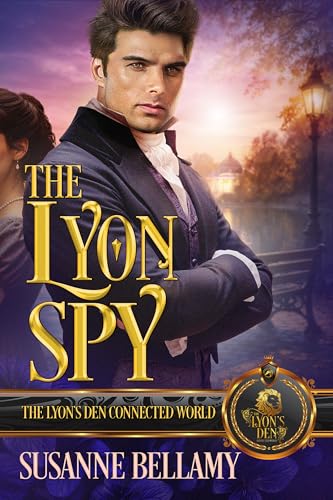 The Lyon Spy: The Lyon's Den Connected World book cover