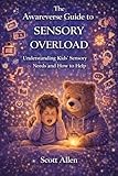 Awareverse Sensory Overload Parenting Support